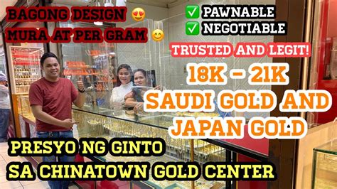 Pricelist Ng Gold Sa Chinatown Gold Center Bagsakan Ng Ginto