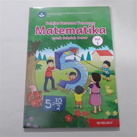 Jual Matematika Vol 1 Kelas 5 Kurikulum Merdeka Dikbud Buku Pelajaran Matematika Kelas 5