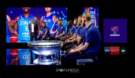 Eurobasket Su Sky Sport Copertura Telecronisti E Programmi