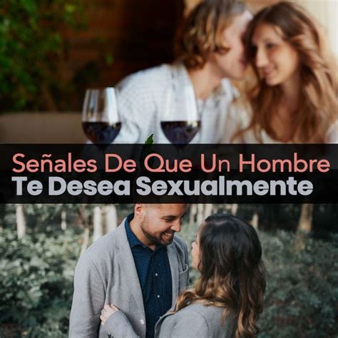 Las 21 Señales De Que Un Hombre Te Desea Sexualmente Métodos Para Ligar Fictional Characters