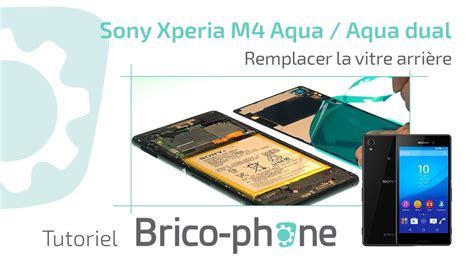 Tuto Sony Xperia M Aqua M Aqua Dual Comment Changer La Vitre