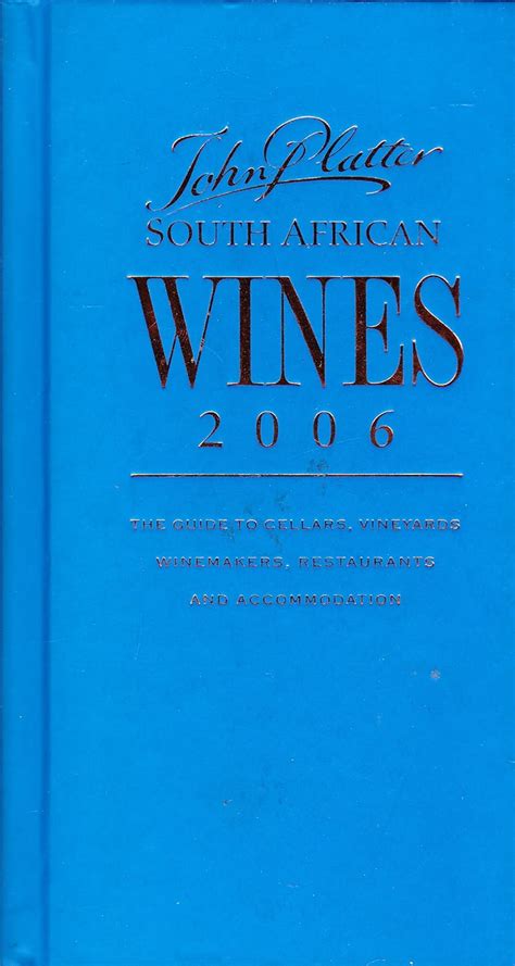 John Platter South African Wines Philip Van Zyl 9780958450645 Amazon