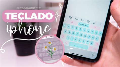 COMO PERSONALIZAR O TECLADO DO IPHONE YouTube