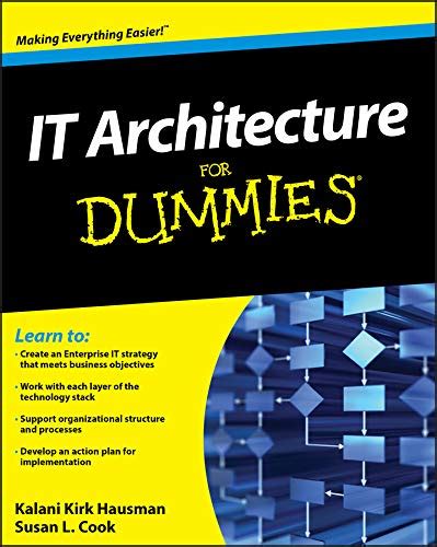 Amazonfr It Architecture For Dummies Hausman Kalani Kirk Cook Susan L Livres