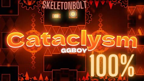 Cataclysm By GGBOY 100 GD First Extreme Demon Completion YouTube