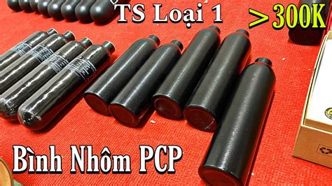 Bình Nhôm Pcp Bình Nhôm Ts Loại 1 Chịu Áp Cao Bình Nhôm Lắp Cho