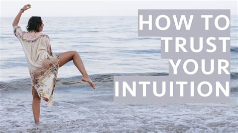 How To Trust Your Intuition Youtube