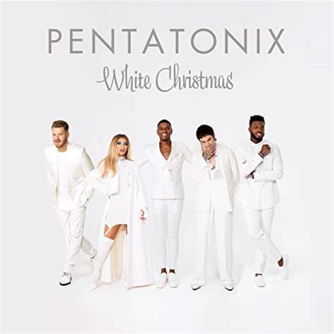 12 Days Of Christmas Song By Pentatonix From White Christmas On Amazon