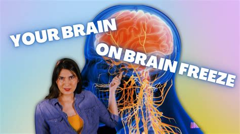 The Science Of Brain Freeze Youtube