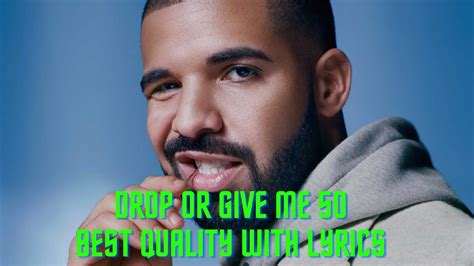 Drake Drop And Give Me Kendrick Diss Best Quality With Lyrics