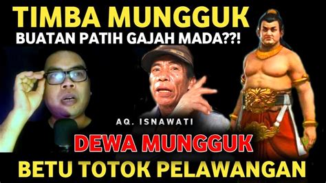 Sejarah Timba Mungguk Tapak Tilas Maha Patih Gajah Mada Youtube