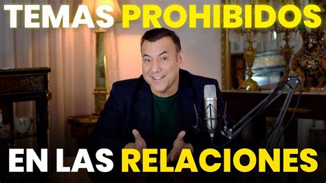 Temas Prohibidos En Las Relaciones Hugo Pereyra Podcast Ep Youtube