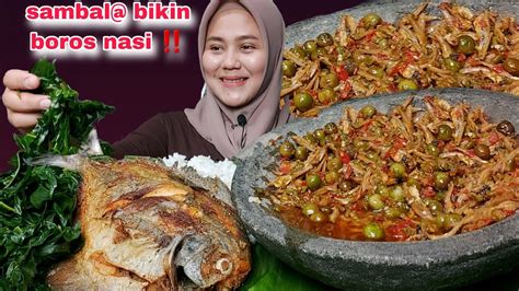 GAK ADA LAWAN NIKMAT SAMBAL JOSS TERI CEMPOKAK GORENG IKAN LALAPAN