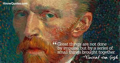 Quotes Vincent Van Gogh | KnowQuotes.com