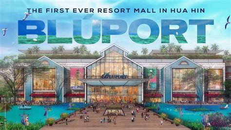 Bluport Luxury Mall In Hua Hin