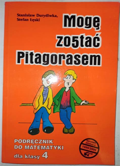 Mog Zosta Pitagorasem Podr Cznik Do Matematyki