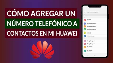 Cómo Puedo Agregar un Número Telefónico a Contactos en mi Celular