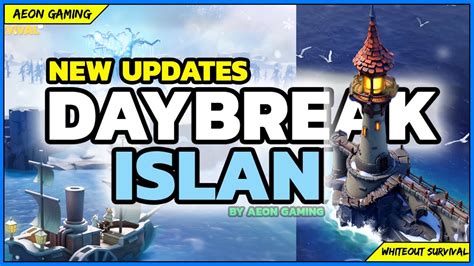 New Updates All The Facts You Need To Know About Daybreak Island