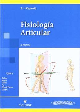 Libro Fisiologia Articular 6ª Ed Tomo 2 Miembro Inferior De I A