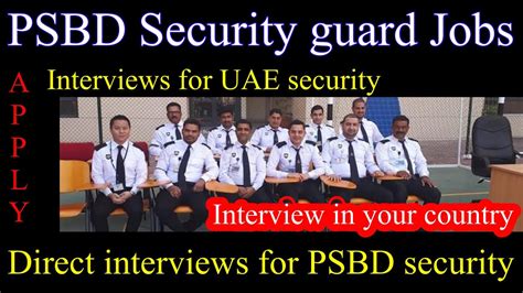 PSBD Security Guard Jobs For Uae PSBS Security Guard Job Interviews