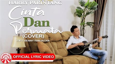 Harry Parintang Cinta Dan Permata Cover Official Lyric Video HD