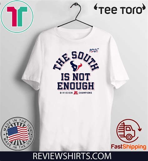 Texans Division Champions The South Is Not Enough Offcial T-Shirt ...