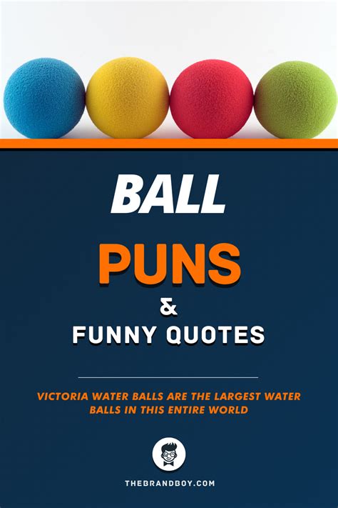 Best Ball Puns And Funny Quotes