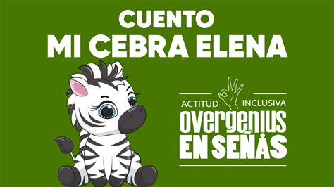 Cuento La Cebra Elena E LEARNING OVERGENIUS