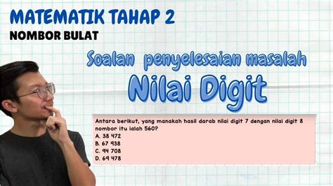 Soalan Penyelesaian Masalah Melibatkan Nilai Digit YouTube