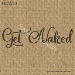 Get Naked Stencil A Fun Sign Stencil Perfect For A Sign Or Bathroom Wall