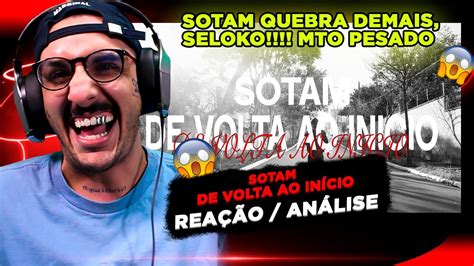 SOTAM DE VOLTA AO INÍCIO REAÇÃO ANÁLISE YouTube