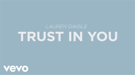 Lauren Daigle - Trust In You Chords - Chordify