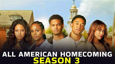 All American Homecoming Season 3 Release Date Plot And More YouTube