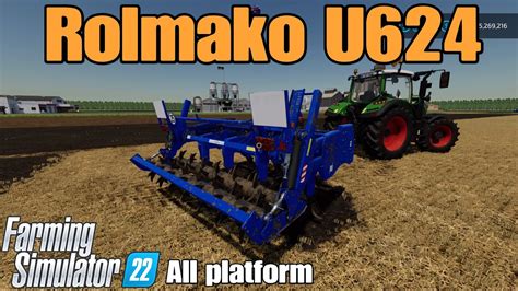 Rolmako U624 FS22 Mod For All Platforms YouTube