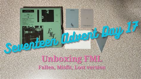 Unboxing Seventeen Fml Fallen Misfit Lost Version Vlogmas Day 17 Youtube