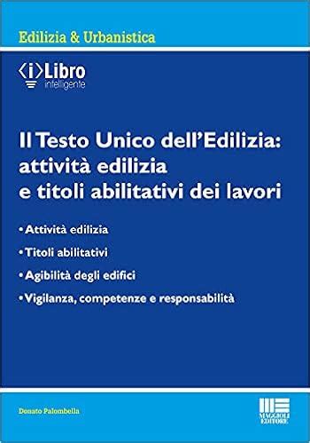 I Migliori Libri Sul Testo Unico Per Ledilizia