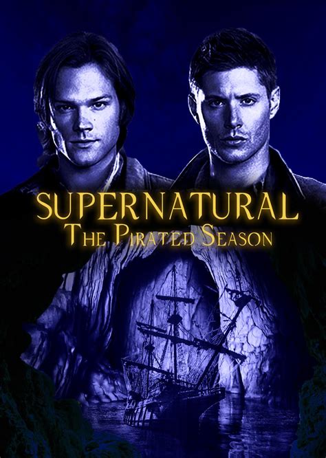 Fan Art for a fan fiction of Supernatural: The Pirated Season. : r/Supernatural