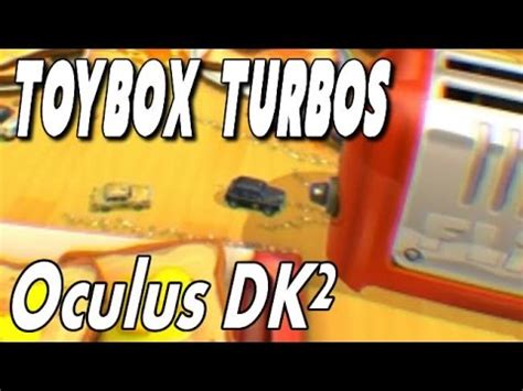 Toybox Turbos Oculus Rift Dk First Impressions Youtube