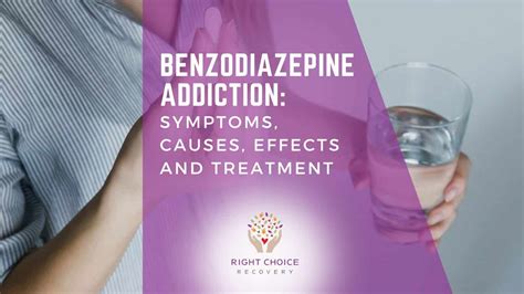 Benzodiazepine Addiction Symptoms Causes Effects And Treatment