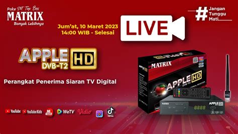 Pake Stb Matrix Siap Digital Matrix Official Store Youtube