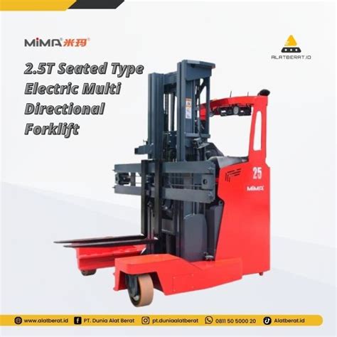 Distributor Alat Berat MIMA 2 5T Seated Type Electric Multi Directional