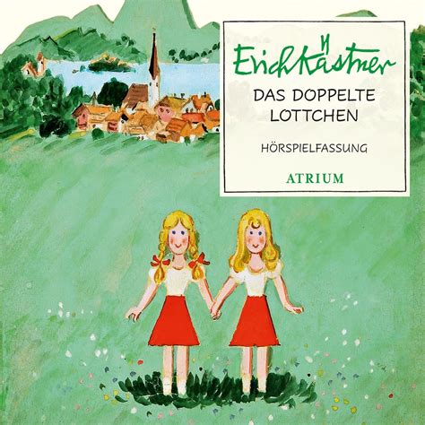 Das doppelte Lottchen von Erich Kästner Hörbuch Download Thalia