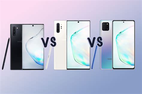 Samsung Galaxy Note 10 Vs Note 10 Vs Note 10 Lite Quelle Est La