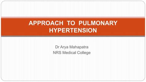 Approach To Pulmonary Hypertension Pptx