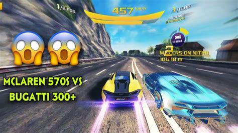 Asphalt 8 McLaren 570S Vs Bugatti 300 Acceleration Speed Test And