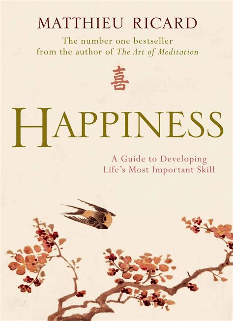 Happiness: A Guide to Developing Life's Most Important Skill: Amazon.co