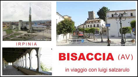 Bisaccia Irpinia Tour Del Paese Nuova Versione Con Riprese Aeree