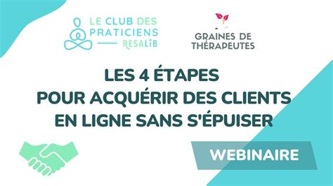 Les 4 étapes pour acquérir des clients en ligne sans s épuiser YouTube