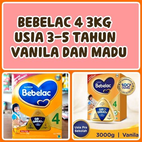 Jual BEBELAC 4 UNTUK ANAK USIA 3 5 TAHUN RASA VANILA DAN MADU 3KG