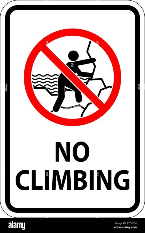 Do Not Climb Sign No Climbing Stock Vector Image Art Alamy